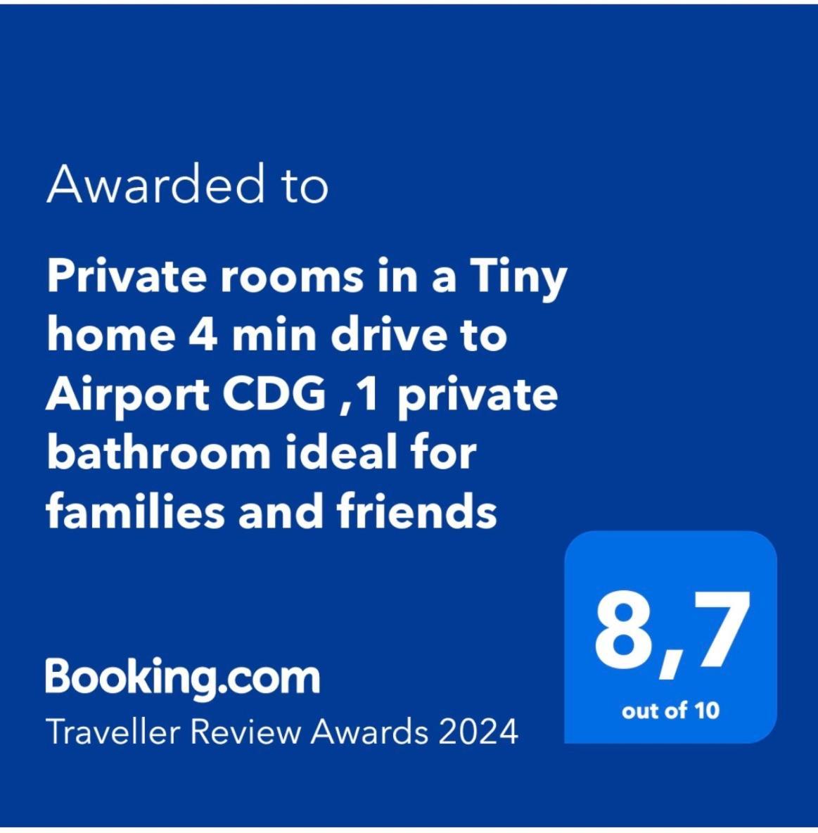 Private Rooms In A Tiny Home 4 Min Drive To Airport Cdg ,1 Private Bathroom Ideal For Families And Friends Roissy-en-France Ngoại thất bức ảnh